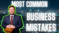 thumbnail for video about common business mistakes (legally)