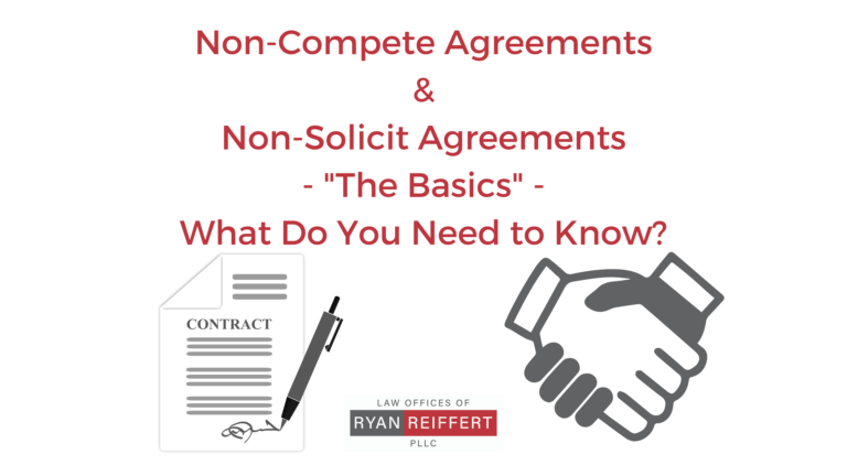 Noncompete Agreements And Nonsolicitation Agreements: What You Need To Know